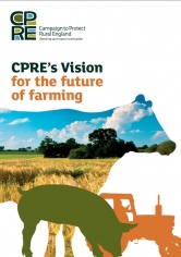 CPRE's Vision for the future of farming