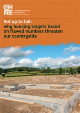 Set up to fail: why housing targets based on flawed numbers threaten our countryside